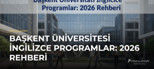 Başkent Üniversitesi İngilizce Programlar: 2026 Rehberi